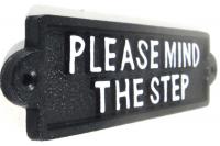 Cast Iron Sign - Please Mind The Step